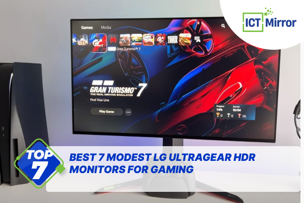Best 7 Modest LG Ultragear HDR Monitors For Gaming