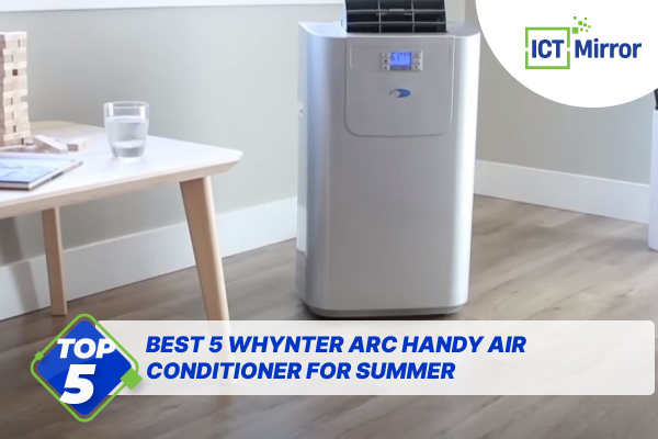 Best 5 Whynter ARC Handy Air Conditioner For Summer