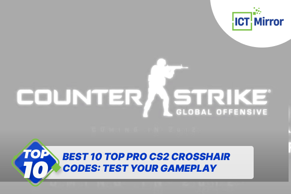 Best 10 Top Pro CS2 Crosshair Codes: Test Your Gameplay