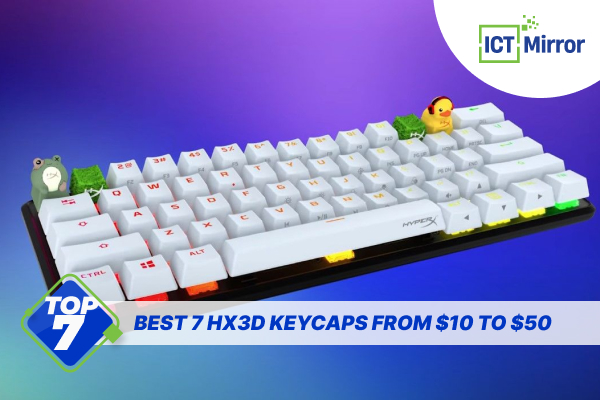 Best 7 HX3D Keycaps From $10 To $50