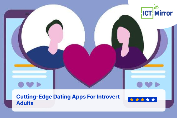 Cutting-Edge Dating Apps For Introvert Adults
