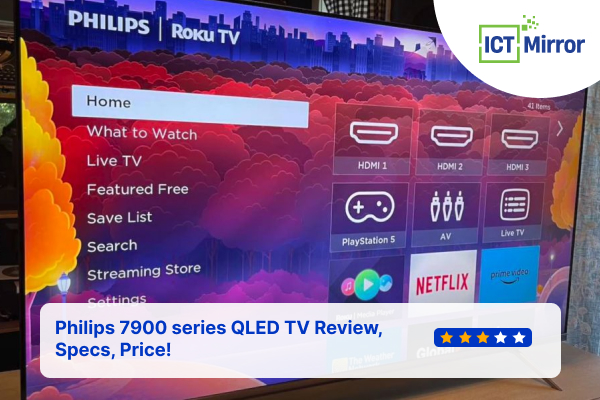 Philips 7900 series QLED TV Review, Specs, Price!