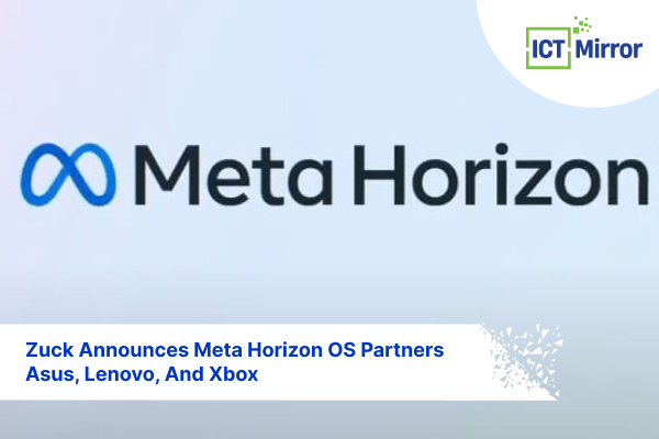 Zuck Announces Meta Horizon OS Partners Asus, Lenovo, And Xbox
