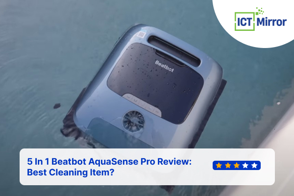 5 In 1 Beatbot AquaSense Pro Review: Best Cleaning Item?