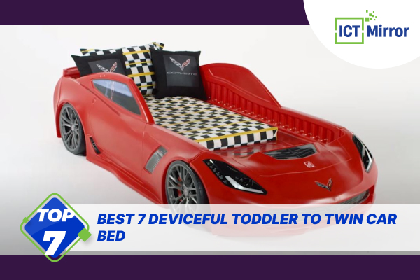 Best 7 Deviceful Toddler To Twin Car Bed