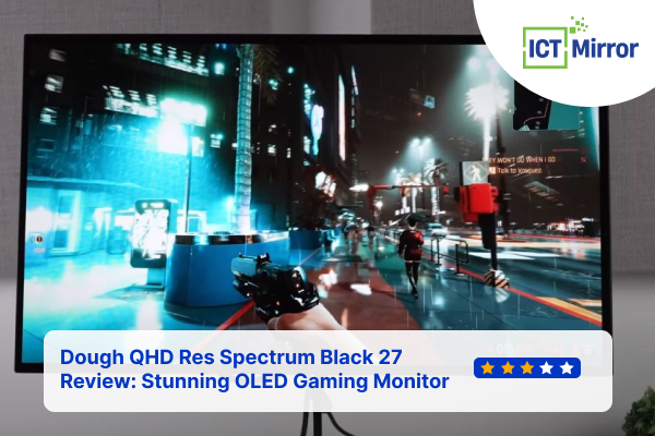 Dough QHD Res Spectrum Black 27 Review: Stunning OLED Gaming Monitor