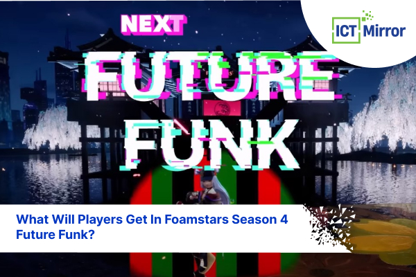 What Will Players Get In Foamstars Season 4 Future Funk?