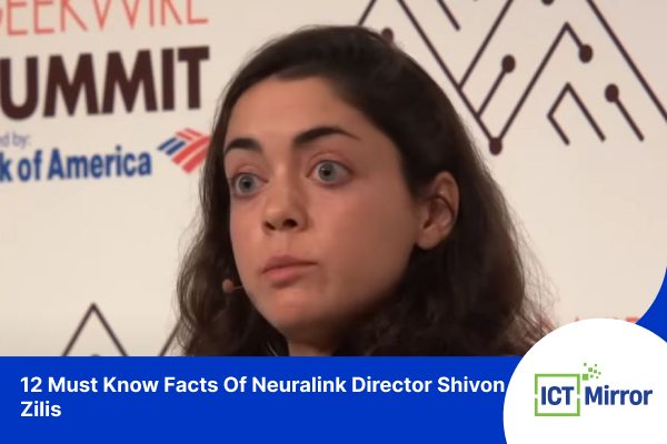12 Must Know Facts Of Neuralink Director Shivon Zilis