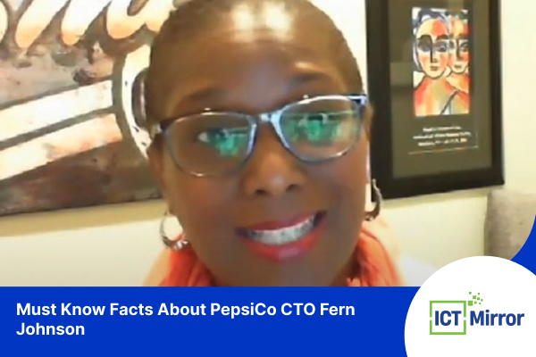 Must Know Facts About PepsiCo CTO Fern Johnson