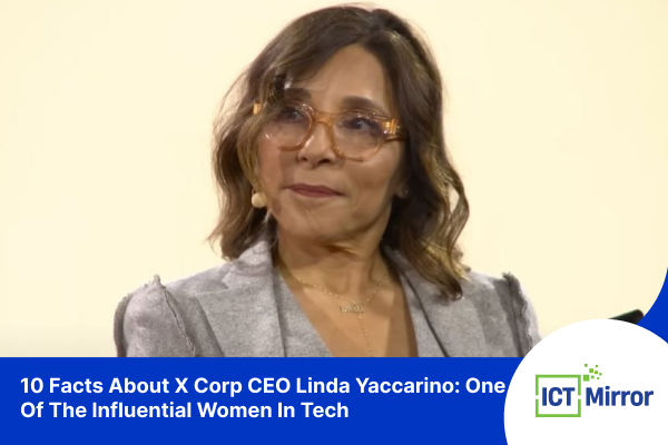 10 Facts About X Corp CEO Linda Yaccarino: One Of The Influential Women In Tech