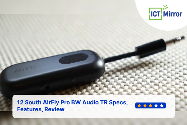 12 South AirFly Pro BW Audio TR Specs, Features, Review