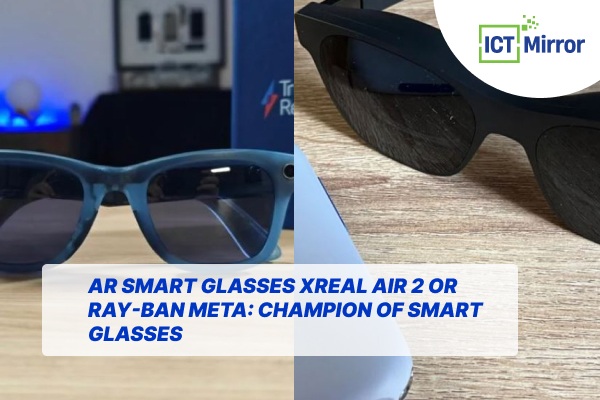 AR Smart Glasses Xreal Air 2 And Ray-Ban Meta: Champion Of Smart Glasses
