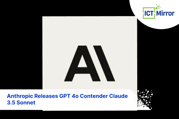 Anthropic Releases GPT 4o Contender Claude 3.5 Sonnet