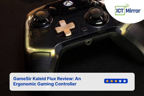 GameSir Kaleid Flux Review: An Ergonomic Gaming Controller