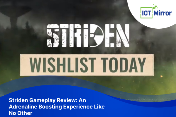 Striden Gameplay Review: Adrenaline Boosting Experience Like No Other