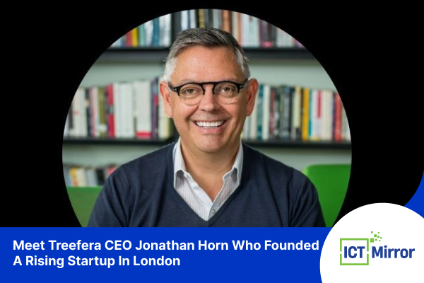 Meet Treefera CEO Jonathan Horn Who Founded A Rising Startup In London