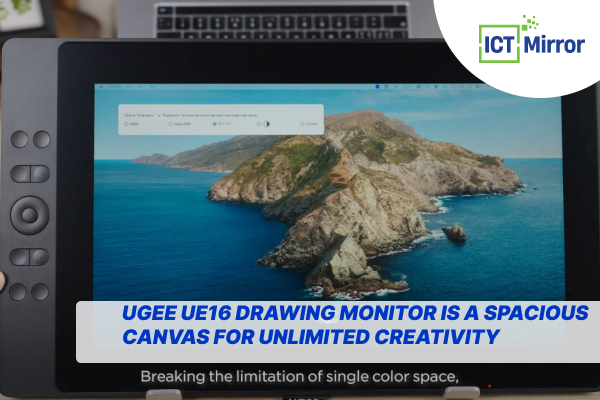 Ugee UE16 Drawing Monitor Is A Spacious Canvas For Unlimited Creativity