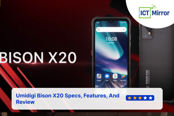 Umidigi Bison X20 Specs, Features, And Review