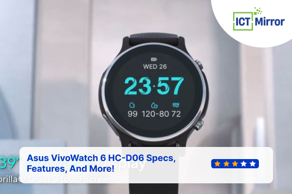 Asus VivoWatch 6 HC-D06 Specs, Features, And More!