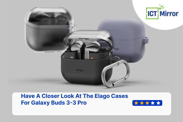 Have A Closer Look At The Elago Cases For Galaxy Buds 3-3 Pro