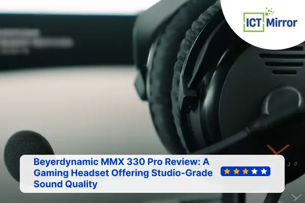 Beyerdynamic MMX 330 Pro Review: A Gaming Headset Offering Studio-Grade Sound Quality