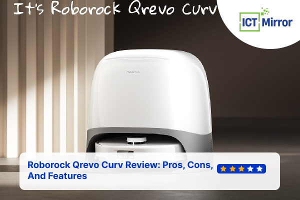 Roborock Qrevo Curv Review: Features Explained