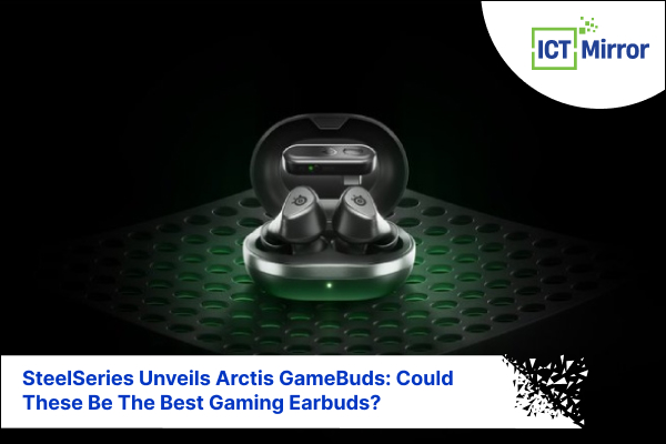 SteelSeries Unveils Arctis GameBuds: Could These Be The Best Gaming Earbuds?
