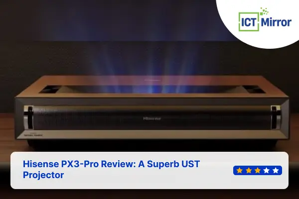 Hisense PX3-Pro Review: A Superb UST Projector