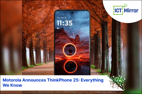Motorola Announces ThinkPhone 25: Everything We Know