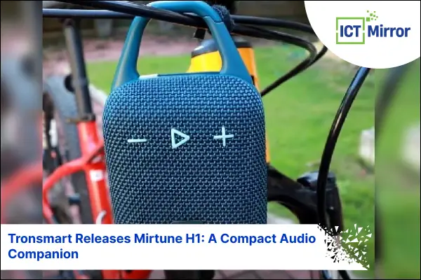 Tronsmart Releases Mirtune H1: A Compact Audio Companion